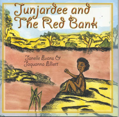 Book - Junjardee and The Red Bank