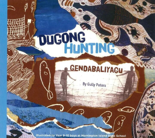 Book - Dugong Hunting 'Gendabaliyagu'