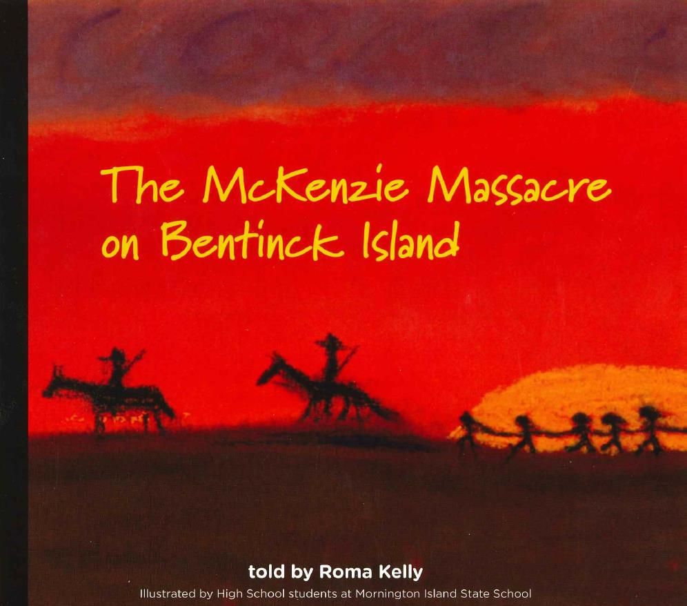 Book - The McKenzie massacre on Bentinck island